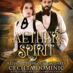 Aether Spirit, Cecilia Dominic