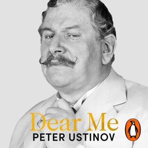 Dear Me, Peter Ustinov