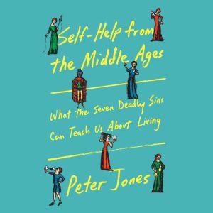 SelfHelp from the Middle Ages, Peter Jones