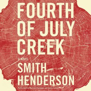 Fourth of July Creek, Smith Henderson