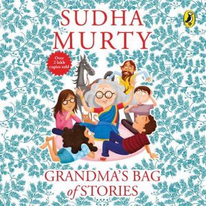 Grandmas Bag of Stories, Sudha Murty