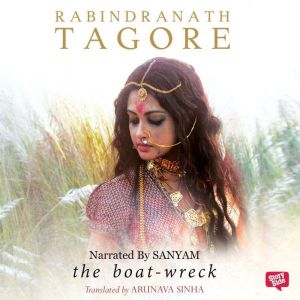 The Boat Wreck, Rabindranath Tagore