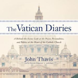 The Vatican Diaries, John Thavis