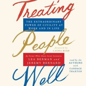 Treating People Well, Lea Berman