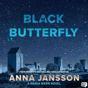 Black Butterfly, Anna Jansson