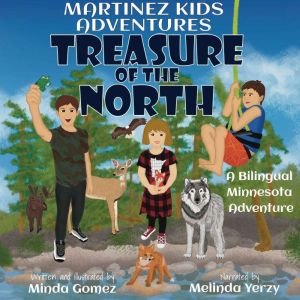 Treasure of the North, Minda Gomez