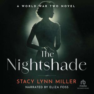 The Nightshade: A World War Two Novel