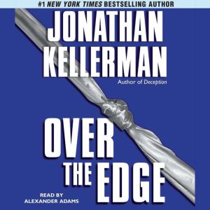 Over the Edge, Jonathan Kellerman