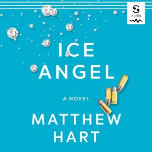 Ice Angel: An Alex Turner Thriller