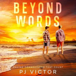 Beyond Words: Making Connections That Count