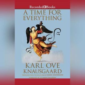 A Time for Everything, Karl Ove Knausgaard