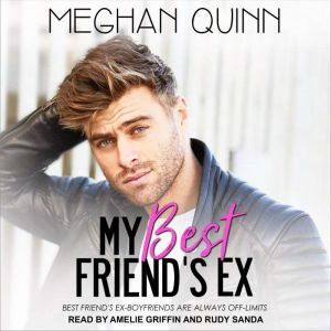 My Best Friends Ex, Meghan Quinn