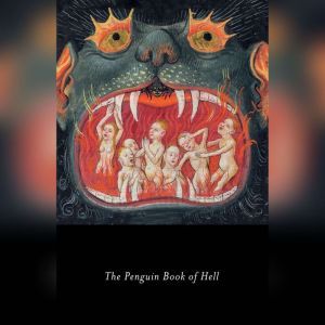 The Penguin Book of Hell, Scott G. ed. Bruce