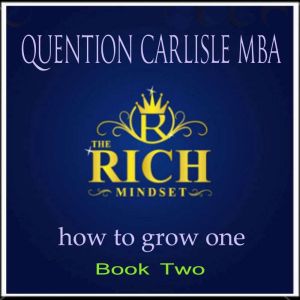 The Rich Mindset: how to grow one
