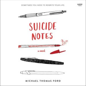 Suicide Notes, Michael Thomas Ford