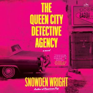 The Queen City Detective Agency, Snowden Wright
