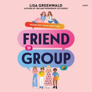 Friend Group, Lisa Greenwald