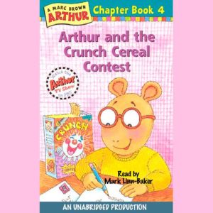 Arthur and the Crunch Cereal Contest, Marc Brown