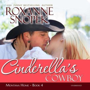 Cinderellas Cowboy, Roxanne Snopek