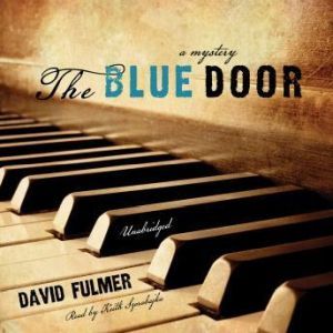The Blue Door, David Fulmer