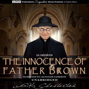 Innocence of Father Brown, The, G. K. Chesteron