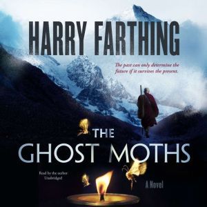 The Ghost Moths, Harry Farthing