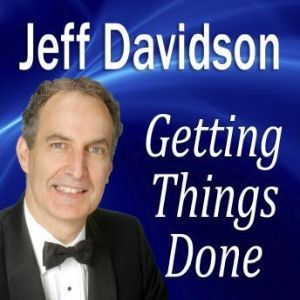 Getting Things Done, Jeff Davidson