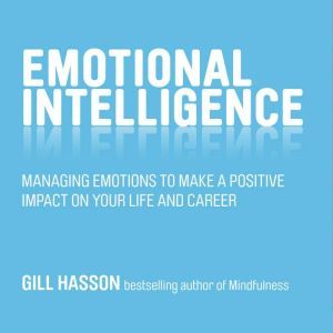 Emotional Intelligence, Gill Hasson