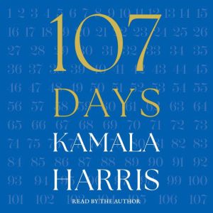 107 Days, Kamala Harris
