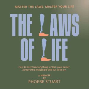 The Laws of Life, Phoebe Stuart