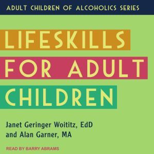 Lifeskills for Adult Children, MA Garner