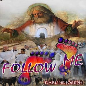 Follow Me, Marianathan Darline Joseph