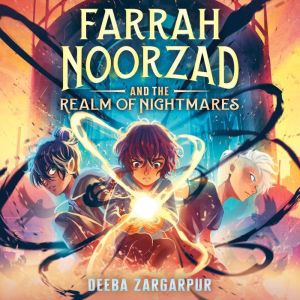 Farrah Noorzad and the Realm of Nightmares