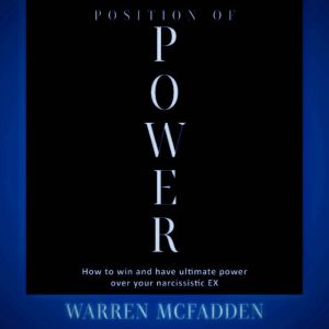 POSITION OF POWER, Warren Mcfadden