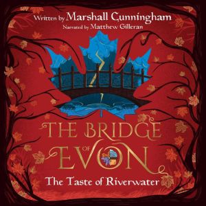 The Bridge of Evon Book I, Marshall Cunningham