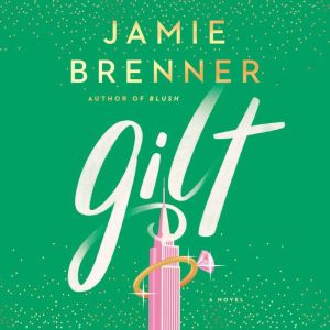 Gilt, Jamie Brenner