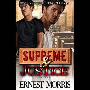 Supreme  Justice, Ernest Morris