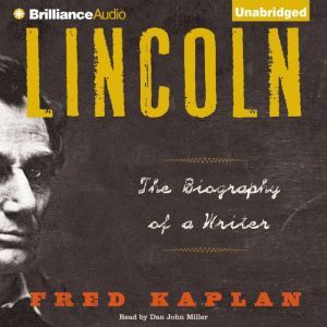 Lincoln, Fred Kaplan