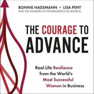 The Courage to Advance, Bonnie Hagemann