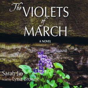 The Violets of March, Sarah Jio