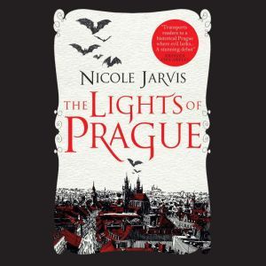 Lights of Prague, The, Nicole Jarvis