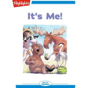 Its Me!, Highlights for Children