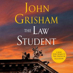 The Law Student, John Grisham
