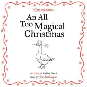 An All Too Magical Christmas, Tobias Sturt