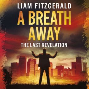 A Breath Away - The Last Revelation