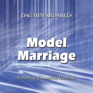 Model Marriage, Dag HewardMills