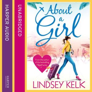 About a Girl, Lindsey Kelk