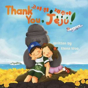 Thank You, Jeju! , Elena Woo
