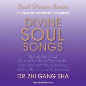 Divine Soul Songs, Zhi Gang Sha