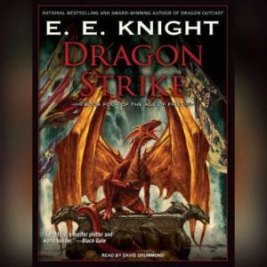 Dragon Strike, E. E. Knight